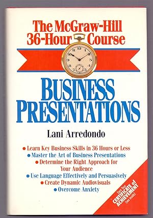 Image du vendeur pour BUSINESS PRESENTATIONS (THE McGRAW-HILL 36-HOURS COURSE) (Master the art of business presentations) mis en vente par Libreria 7 Soles