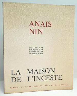 Image du vendeur pour LA MAISON DE L'INCESTE. The House of incest. Traduit de l'amricain par Jean Le Gall-Trocm. mis en vente par LIBRAIRIE RIC CASTRAN