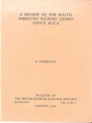 A Review of the South American Iguanid Lizard Genus Plica