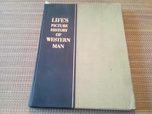 Seller image for LIFE s Picture History of Western Man. for sale by Librera "Franz Kafka" Mxico.