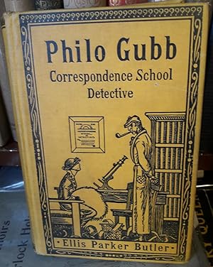 PHILO GUBB Correspondence-School Detective.