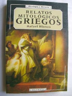 RELATOS MITOLÓGICOS GRIEGOS