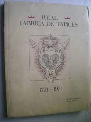 Imagen del vendedor de REAL FBRICA DE TAPICES 1721 - 1971 a la venta por Librera Maestro Gozalbo