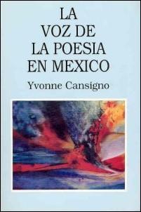Seller image for LA VOZ DE LA POESIA EN MEXICO for sale by 100POCKETS