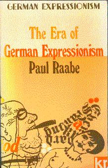 Bild des Verkufers fr The Era of Expressionism: German Expressionism zum Verkauf von LEFT COAST BOOKS