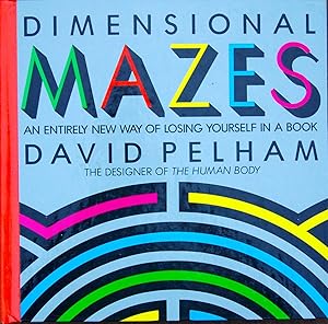 Seller image for Dimensional Mazes: An Entirely New Way of Losing Yourself in a Book for sale by knew_4_you