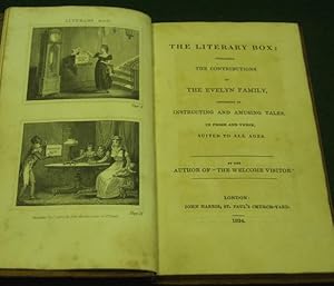 The Literary Box: containing the Contributions of the Evelyn Family, consisting of Instructing an...