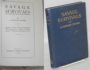 Imagen del vendedor de Savage survivals a la venta por Bolerium Books Inc.