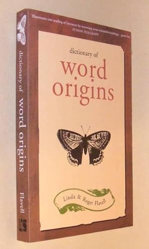 DICTIONARY OF WORD ORIGINS