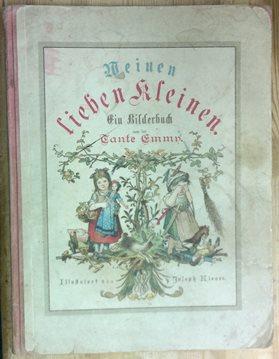 Imagen del vendedor de Meine lieben Kleinen. Ein Bilderbuch von der Tante Emmy. Illustriert von Joseph Kienen. a la venta por Antiquariat Johann Forster