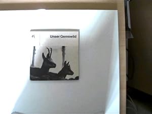 Unser Gemswild, Fischers Tiermonographien 1,