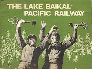The Lake Baikal - Pacific Railway