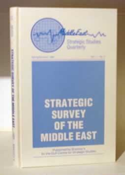 Strategic Survey of the Middle East (Middle East Strategic Studies Quarterly Vol.1 - No.2)