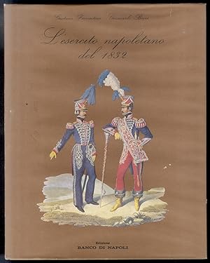 Bild des Verkufers fr L'esercito napoletano del 1832. zum Verkauf von Libreria Oreste Gozzini snc