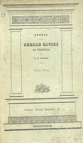 Storia delle Guerre Civili di Francia.