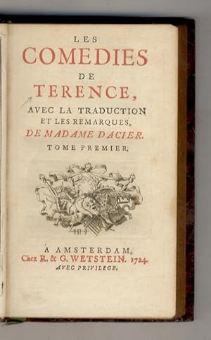 Bild des Verkufers fr Les Comedies. Avec la traduction et les remarques, de Madame Dacier. zum Verkauf von Libreria Oreste Gozzini snc