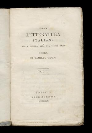 Della letteratura italiana nella seconda metà del secolo XVIII.