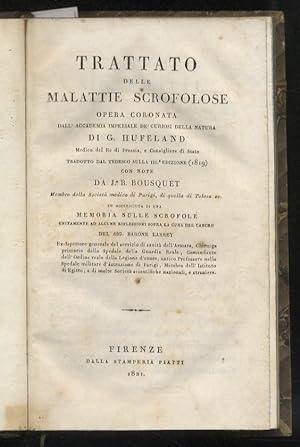 Trattato delle malattie scrofolose opera coronata dall'Accademia imperiale de' curiosi della natu...