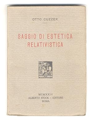 Saggio di estetica relativistica.