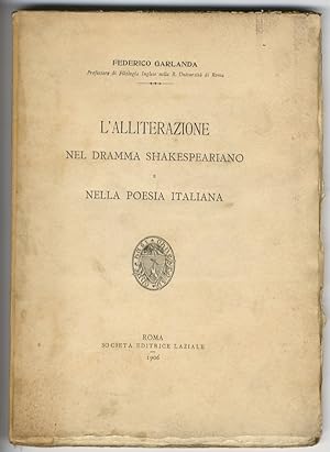 L'allitterazione nel dramma shakespeariano e nella poesia italiana.