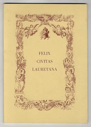 Felix Civitas Lauretana.