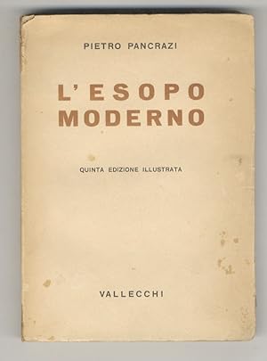 L'Esopo moderno. Quinta edizione illustrata.