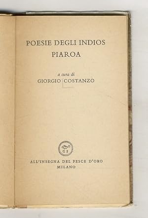 Immagine del venditore per Poesie degli indios Piaroa. venduto da Libreria Oreste Gozzini snc