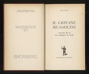 Bild des Verkufers fr Il giovane Mussolini, rievocato da un suo compagno di scuola. zum Verkauf von Libreria Oreste Gozzini snc