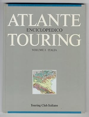 ATLANTE Enciclopedico Touring. 1: Italia. 2: Europa. 3: Paesi Extraerupoei. 4: Storia antica e me...