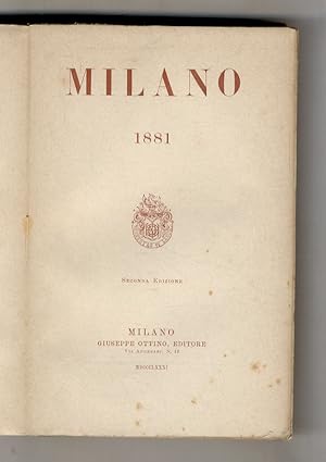 MILANO 1881. Seconda edizione.