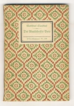Der Wandsbeck Bote. Eine Auswahl aus den Werken. Herausgegeben von Hermann Hesse.