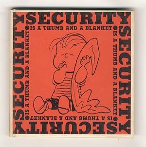Security is a thumb and a blanket.