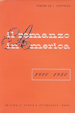 Il romanzo in America: 1900 - 1950.