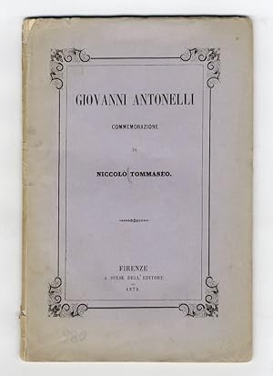 Bild des Verkufers fr Giovanni Antonelli. Commemorazione. zum Verkauf von Libreria Oreste Gozzini snc