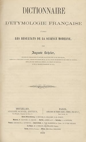 Dictionnaire d'étymologie française d'aprés les resultats de la science moderne.