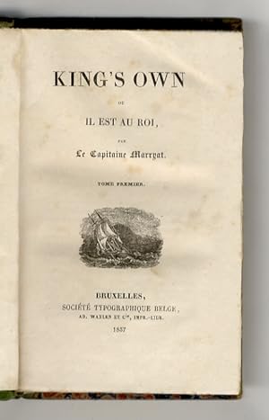 Bild des Verkufers fr King's own, ou il est au Roi. zum Verkauf von Libreria Oreste Gozzini snc
