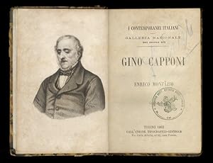 Bild des Verkufers fr MONTAZIO E. Gino Capponi. Torino, UTE, 1862, pp. 76. Con ritratto inciso in acciaio. (Legato con:) DE CASTRO G. Ugo Foscolo. Torino, UTE, 1863, pp. 86. Con ritratto inciso in acciaio. (Legato con:) MANTEGAZZA P. Maurizio Bufalini. Torino, UTE, 1863, pp. 71. Con ritratto inciso in acciaio. zum Verkauf von Libreria Oreste Gozzini snc