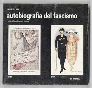 Seller image for Autobiografia del fascismo. I miti del totalitarismo fascista. Note storiche di Ruggero Zangrandi. Terza edizione. for sale by Libreria Oreste Gozzini snc