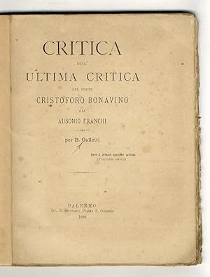 Critica dell'ultima critica del prete Cristoforo Bonavino già Ausonio Franchi.
