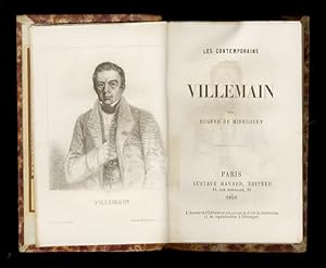 Villemain. Paris, Havard, 1856, pp. 96, con ritratto in acciaio e fac-simile ripiegato. (Legato c...