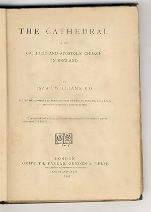 The Cathedral, or the Catholic and Apostolic Church in England. (A Poem).