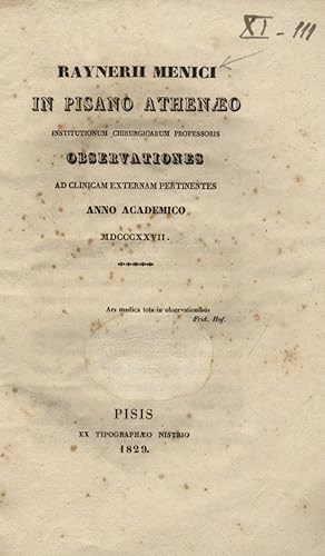 Bild des Verkufers fr Observationes ad clinicam externam pertinentes, Anno Academico MDCCC-XXVII. zum Verkauf von Libreria Oreste Gozzini snc