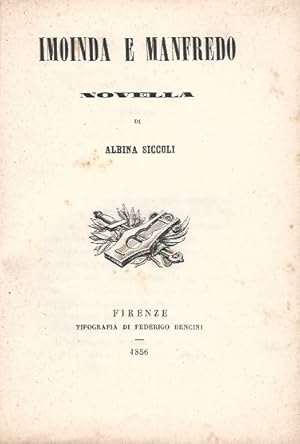 Bild des Verkufers fr Imoinda e Manfredo. Novella. zum Verkauf von Libreria Oreste Gozzini snc