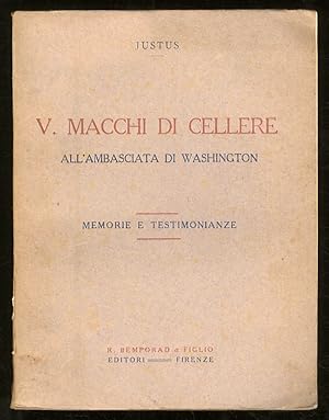 Vincenzo Macchi di Cellere all'ambasciata di Washington. Memorie e testimonianze.
