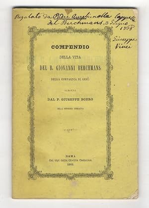 Bild des Verkufers fr Compendio della vita de B. Giovanni Berchmans della Compagnia di Ges (.). zum Verkauf von Libreria Oreste Gozzini snc