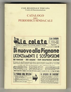 Catalogo dei periodici sindacali. Presentazione di Roberto Maini.