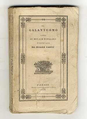 Il galantuomo. Libro di morale popolare.