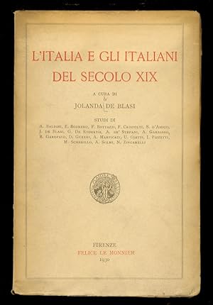 Bild des Verkufers fr L'Italia e gli Italiani del secolo XIX. Studi [.]. zum Verkauf von Libreria Oreste Gozzini snc