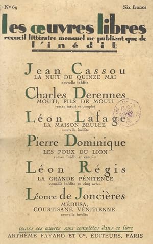 Oeuvres (Les) libres. Recueil littéraire mensuel ne publiant que de l'inédit. N. 69. 1927. Jean C...