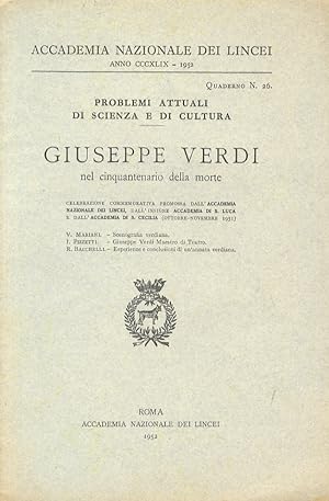 Giuseppe Verdi nel cinquantenario della morte. Celebrazione commemorativa promossa dall'Accademia...